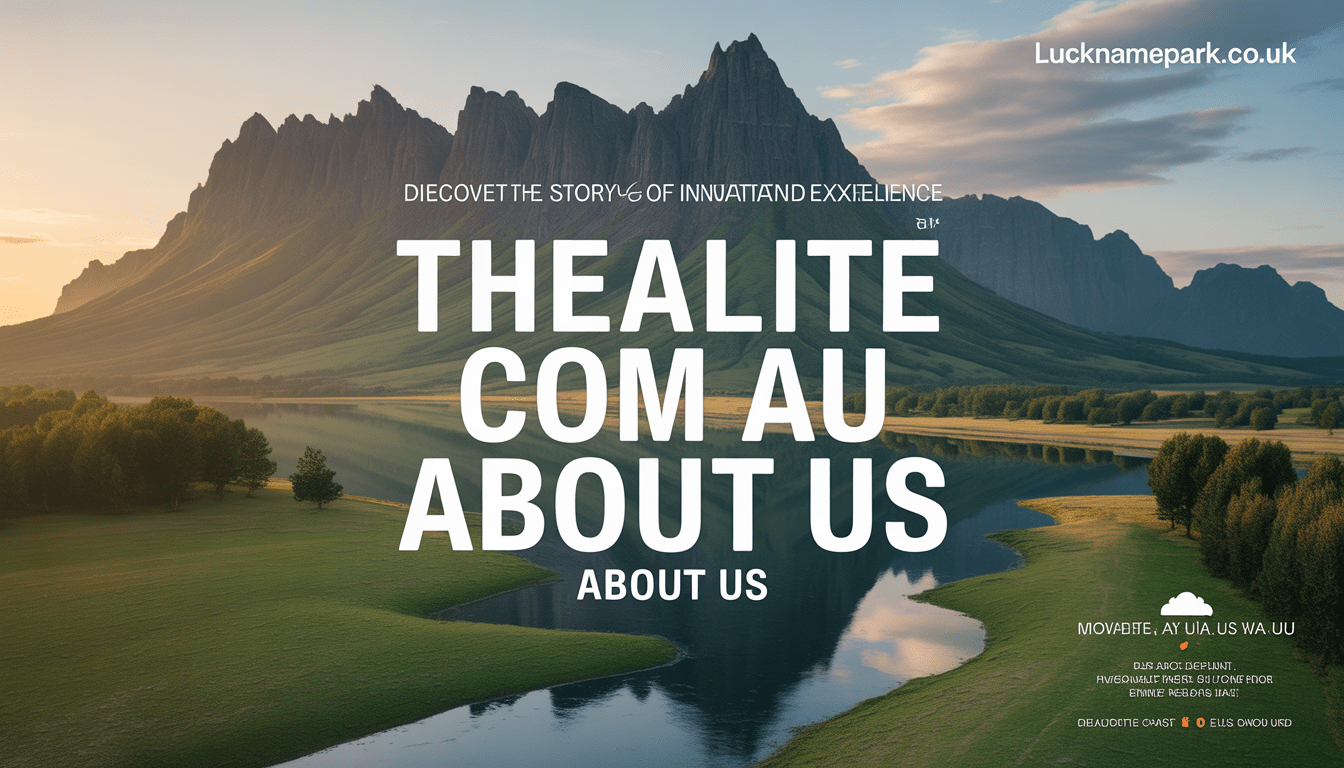 Discover the Story of Thealite: Innovation and Excellence | thealite com au about us